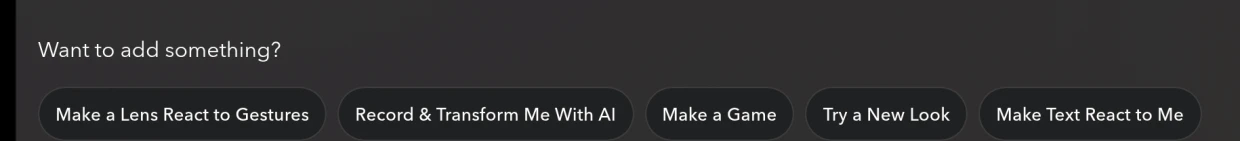 A second new chat, showing four suggestions the first one did not: Make a Lens React to Gestures, Record & Transform Me With AI, Make a Game, Try a New Look, and Make Text React to Me