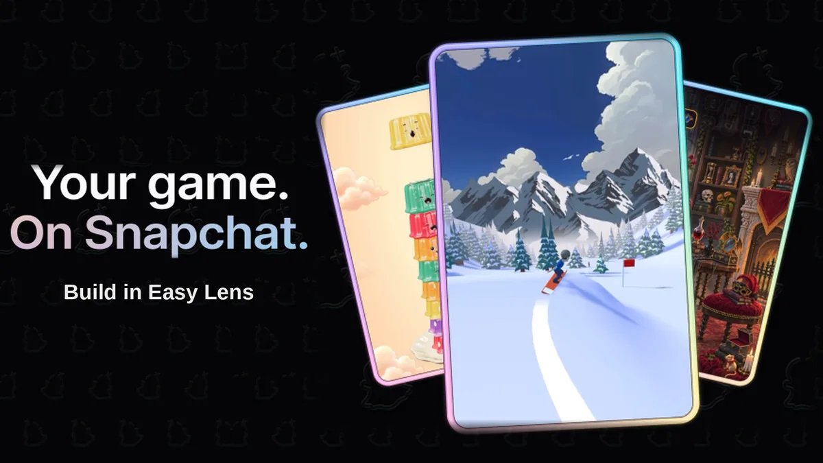 Your game. On Snapchat. Build in Easy Lens, beside three phone screens each showing a full-screen game