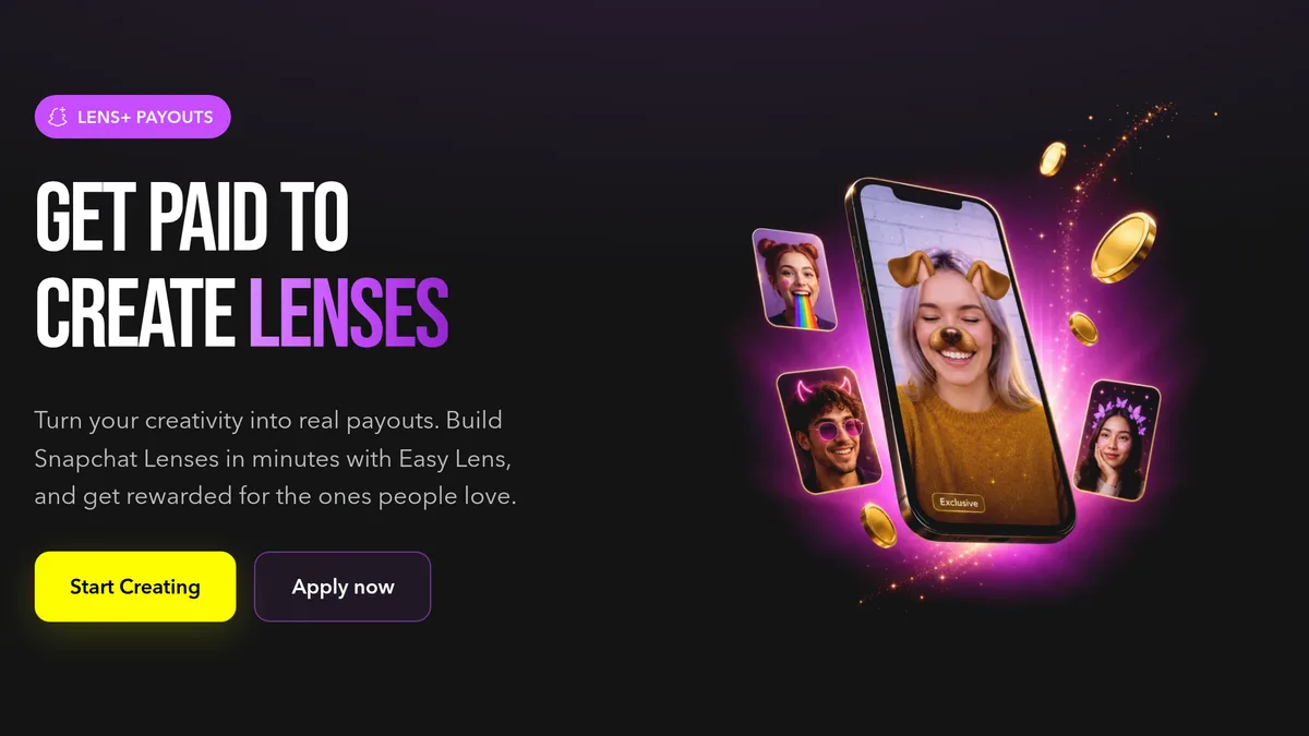 The Lens+ Payouts page headed Get Paid to Create Lenses, with Start Creating and Apply now buttons